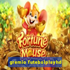 gremio futebolplayhd